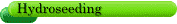 Hydroseeding